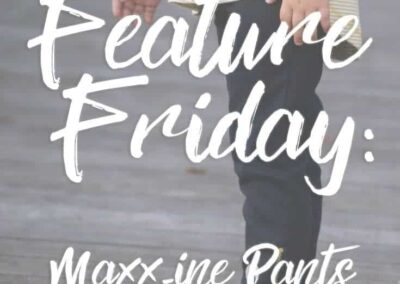 Feature Friday: Maxx-ine slim-fit pants