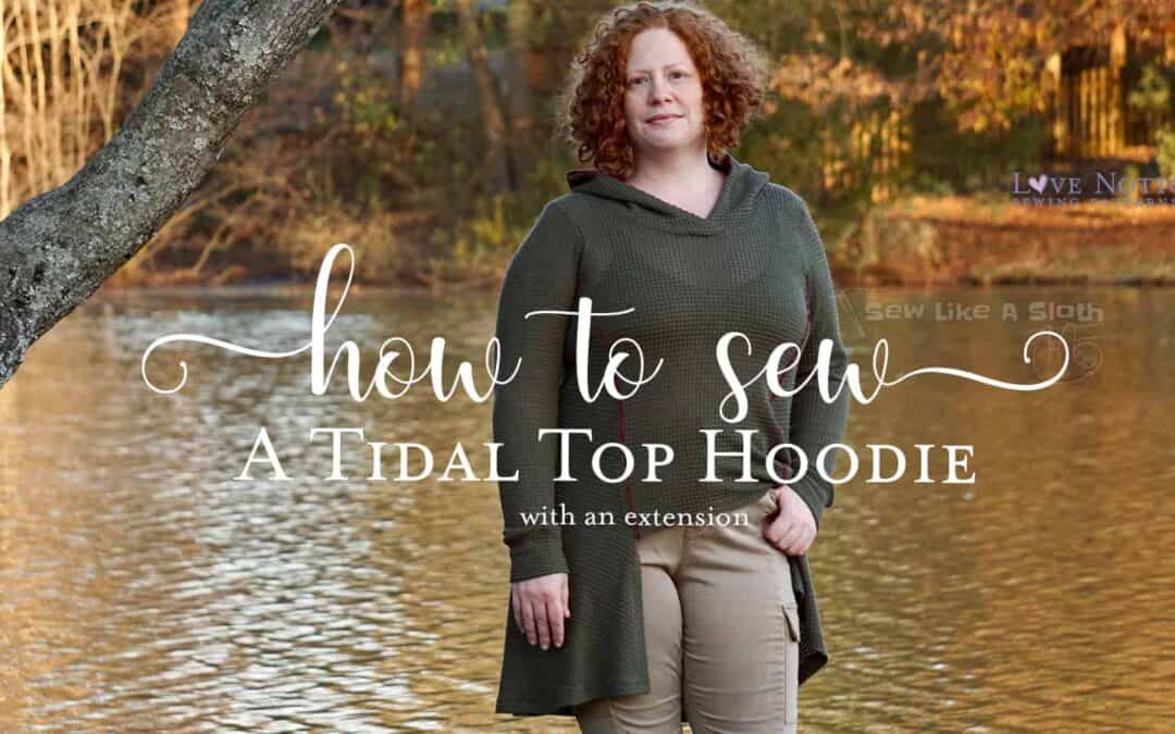 How to Make a Tidal Hoodie with Extension