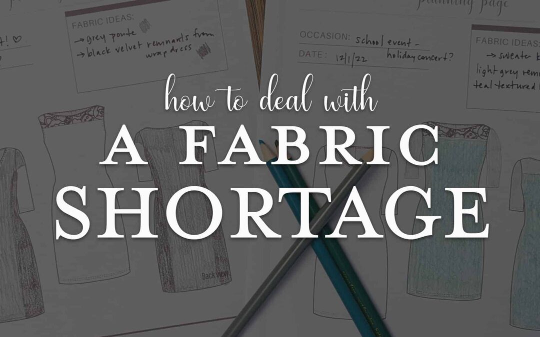 How to work creatively with fabric shortages + Tessa Sheath Dress
