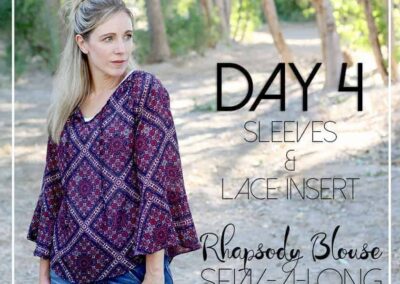 Rhapsody Sewalong Day 4: sewing the sleeves + insert lace trim