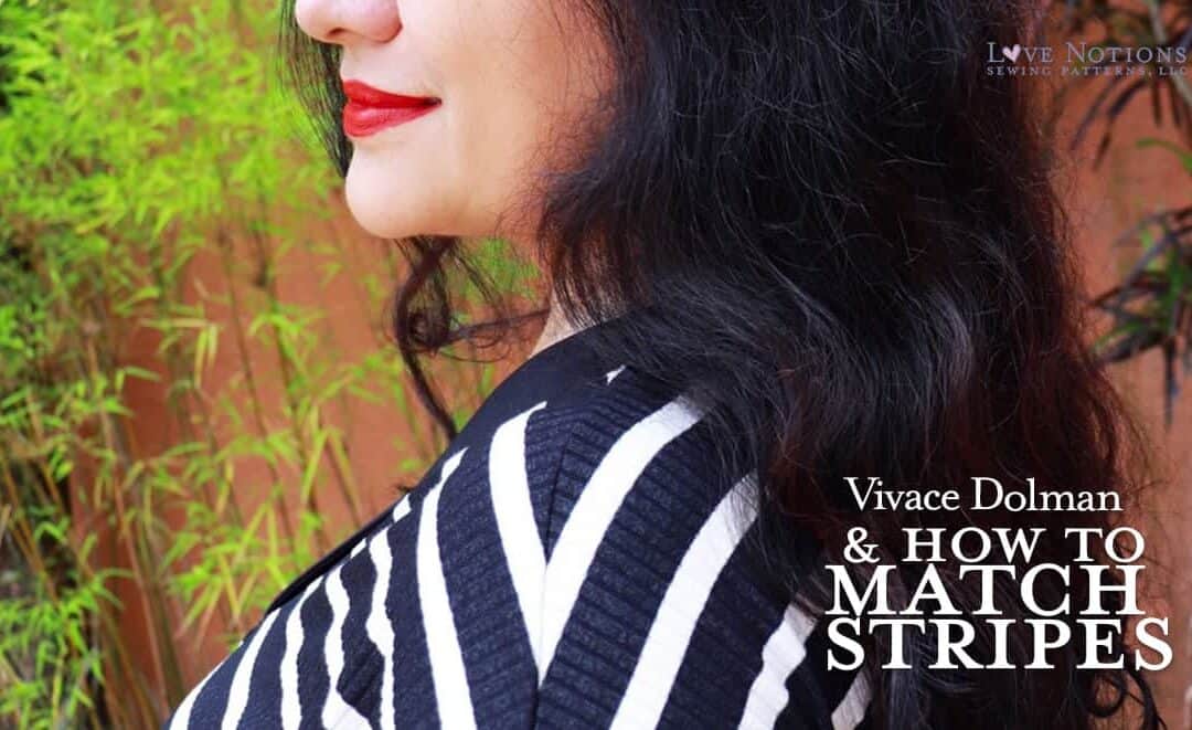 Vivace Dolman + How to Match Stripes