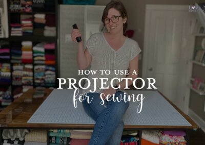 How to use a Projector to Revolutionize your Sewing