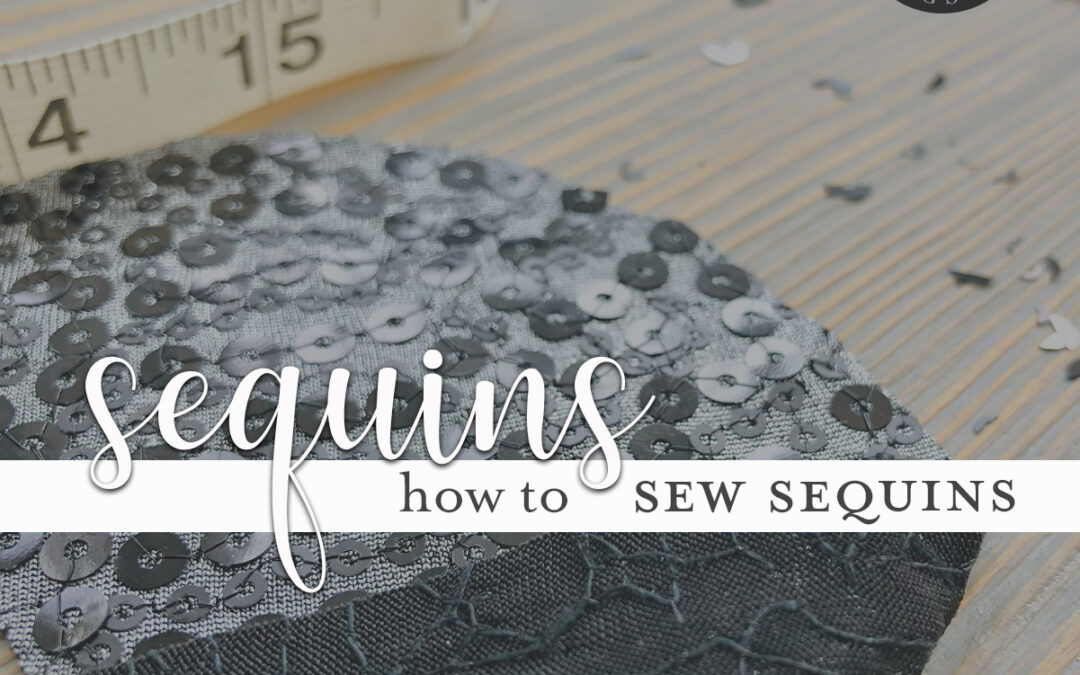 How to Sew with Sequins
