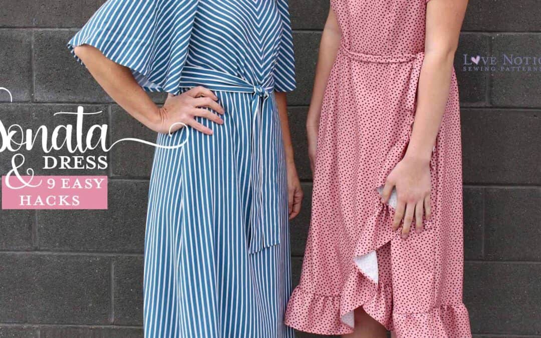 9 Easy Hacks for the Sonata Dress