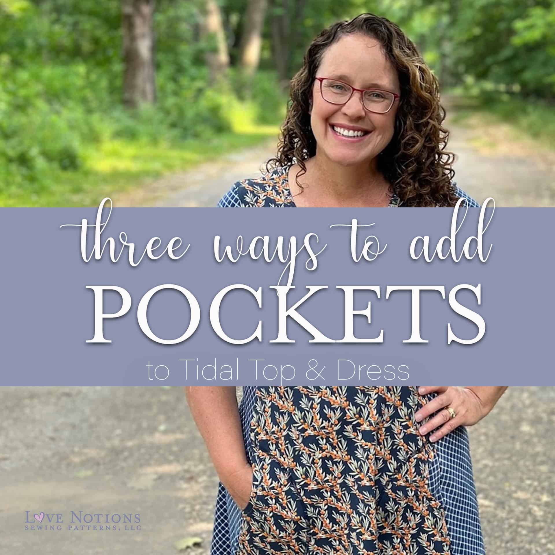 Three Easy Ways to Add Pockets to Tidal Top and Dress